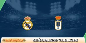 Soi kèo Real Madrid vs Real Oviedo, 2h30 ngày 15/5 – La Liga
